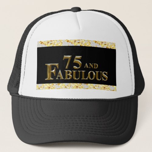 75th Birthday  Trucker Hat