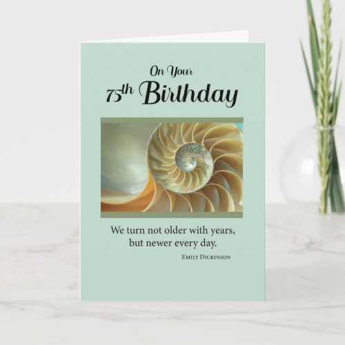 75th Birthday with Spiral Seashell on Green Card
