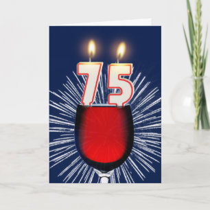 75th Birthday with wine and candles Card