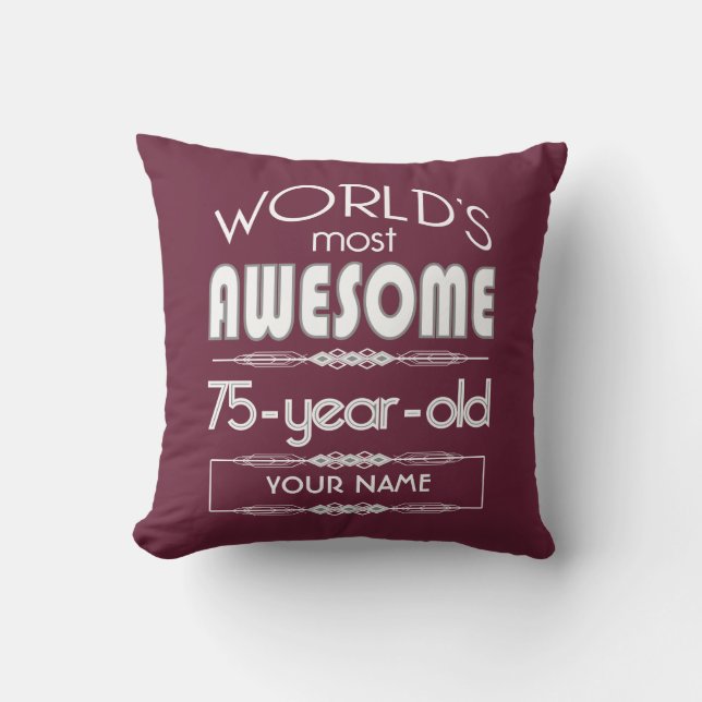 75th Birthday Worlds Best Fabulous Dark Red Maroon Throw Pillow (Front)