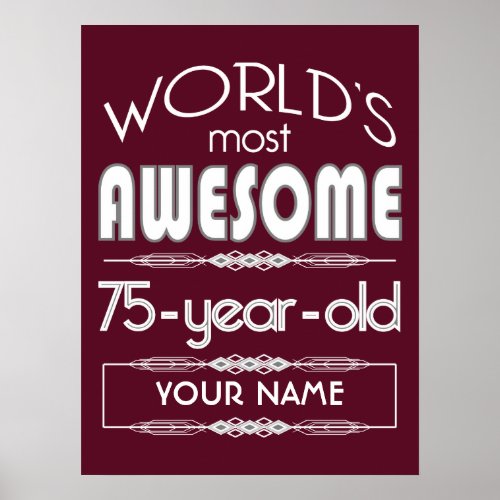 75th Birthday Worlds Best Fabulous Dark Red Poster