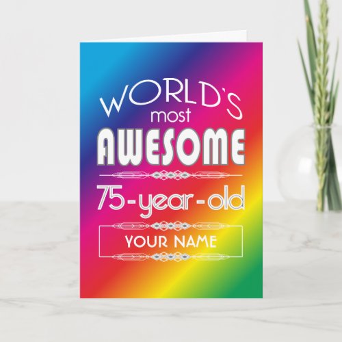 75th Birthday Worlds Best Fabulous Rainbow Card