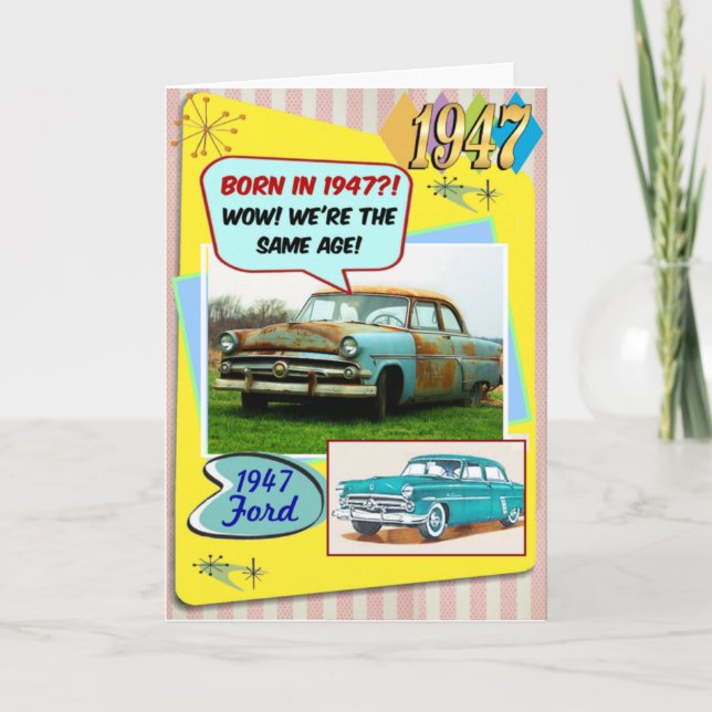 75th Birthday! Wow, same age as this 1947 Chevy! Card (Front)