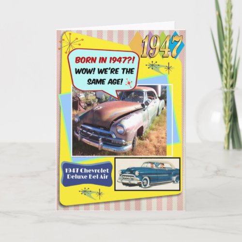 75th Birthday! Wow, same age as this 1947 Chevy! Card