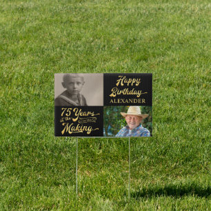 75th Birthday Years in the Making Retro Script Sign