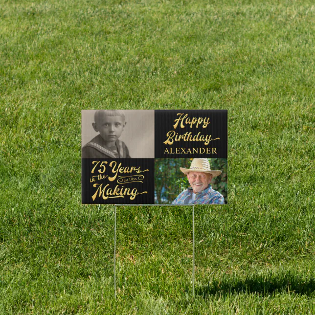 75th Birthday Years in the Making Retro Script Sign | Zazzle