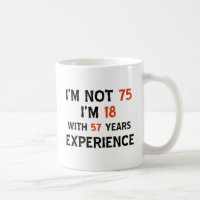 75th cool birthday designs coffee mug