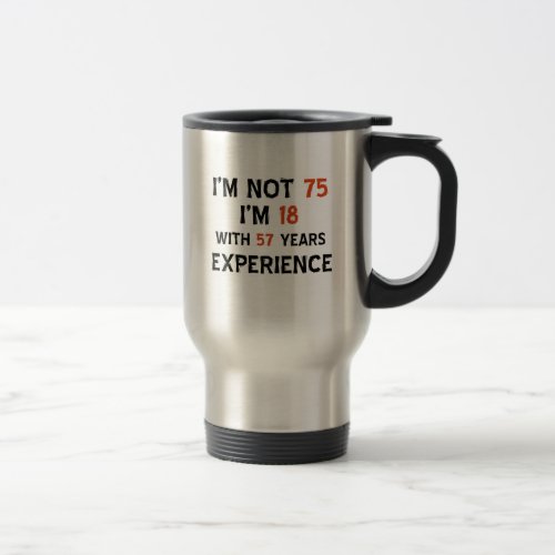 75th cool birthday designs travel mug