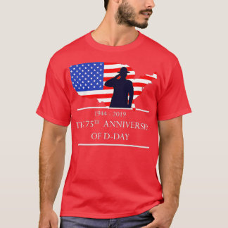 75th D Day Anniversary 1944  2019 Specials Anniver T-Shirt