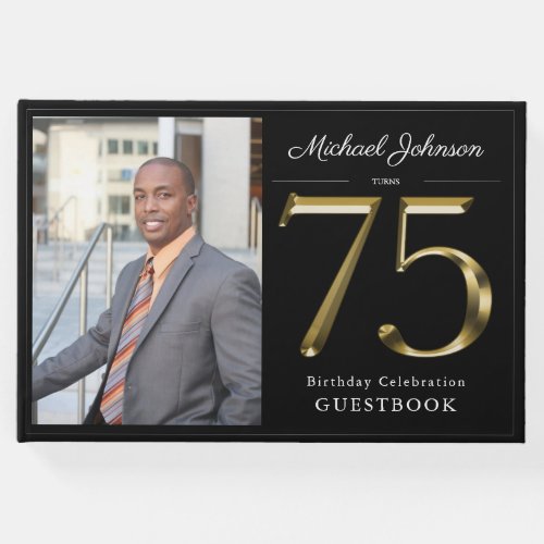 75th Solid Classy Black Gold Custom Photo Birthday Guest Book