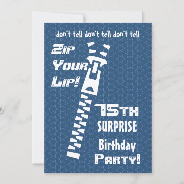 75th SURPRISE Birthday Blue Stars Zip Your Lip Invitation (Front)