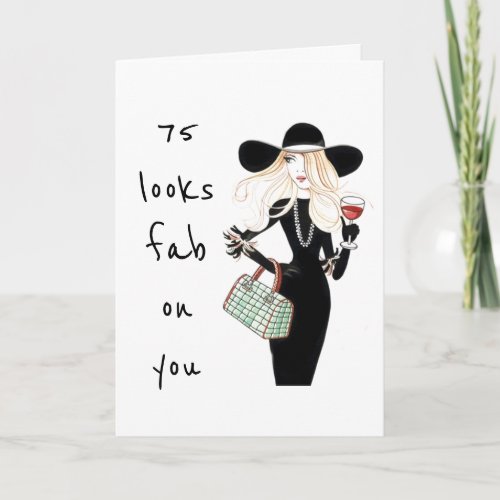 75th  YOU ARE FABULOUS ALWAYS Card