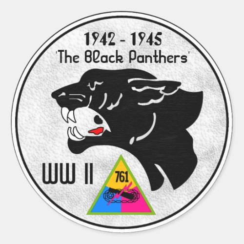 761st TANK BATTALION BLACK PANTHERS WW II Classic Round Sticker