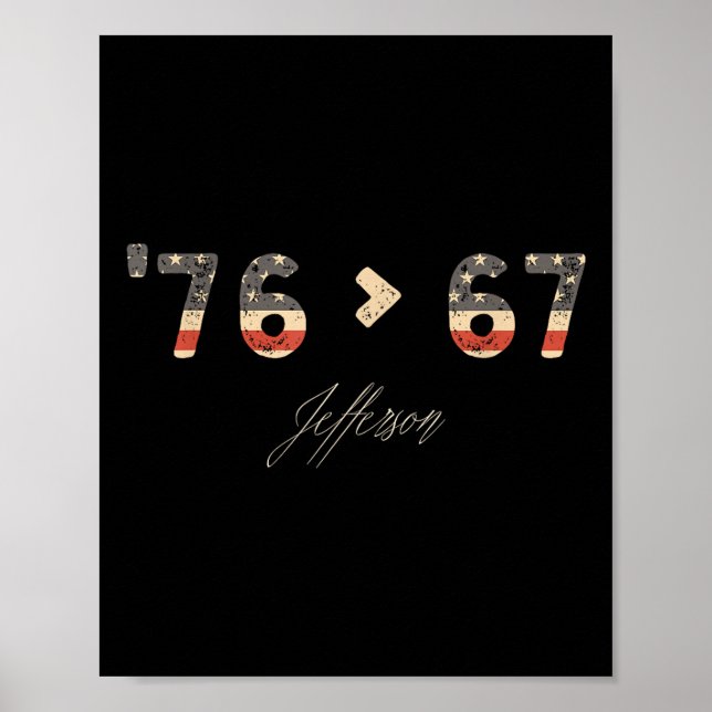 76 67 Jefferson Six Seven Meme For Gen Alpha Slang Poster (Front)