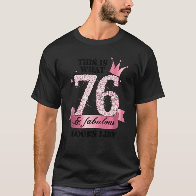 76 & Fabulous I Pink White Party Group Candid Phot T-Shirt (Front)