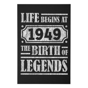 76 Year Old 1949 Birth Of Legend 76th Birthday Faux Canvas Print