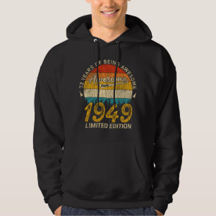76 Year Old 1949 Retro Awesome 76th Birthday Gift Hoodie