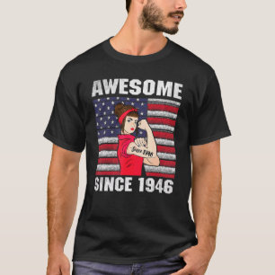 76 Year Old Awesome Since 1946 76th Birthday Women T-Shirt