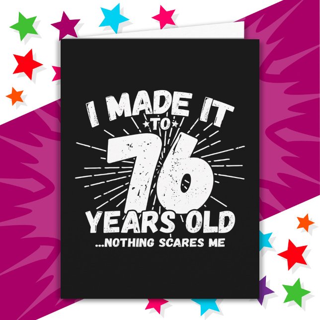 76 Year Old Sarcastic Meme Funny 76th Birthday Card (Creator Uploaded)