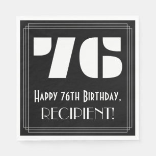 76th Birthday: Art Deco Inspired Look "76" + Name Napkins