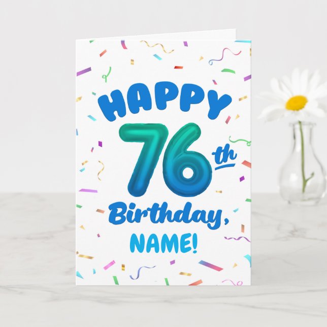 76th Birthday, Balloon Number, Customizable Name Card (Small Plant)