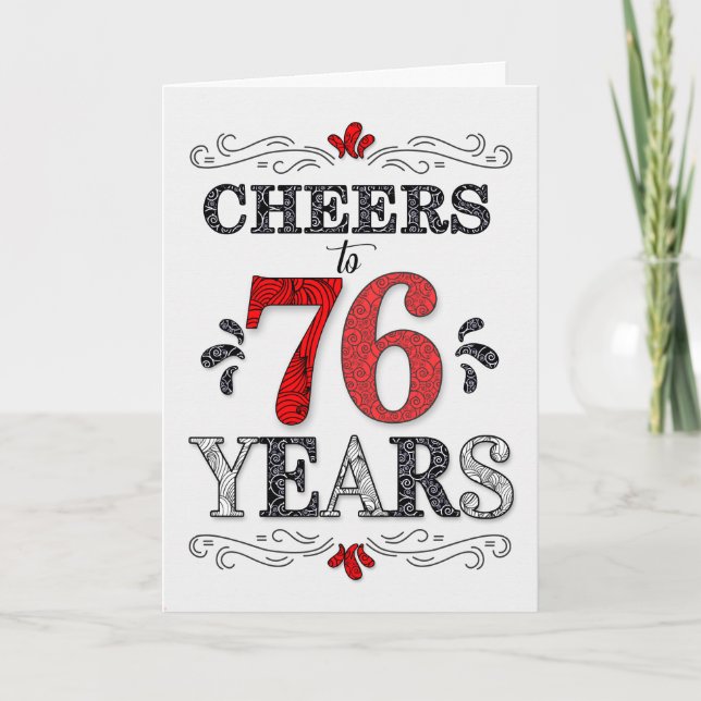 76th Birthday Cheers in Red White Black Pattern Card (Front)