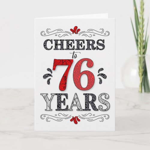 76th Birthday Cheers in Red White Black Pattern Card