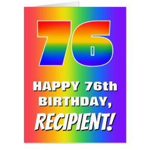 76th Birthday: Colorful, Fun Rainbow Pattern # 76 Card