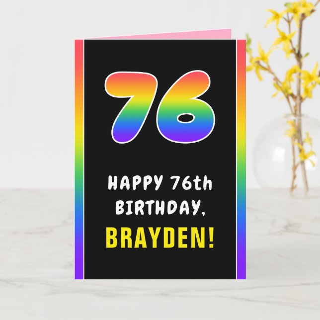 76th Birthday: Colorful Rainbow # 76, Custom Name Card (Yellow Flower)