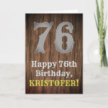 [ Thumbnail: 76th Birthday: Country Western Inspired Look Card ]
