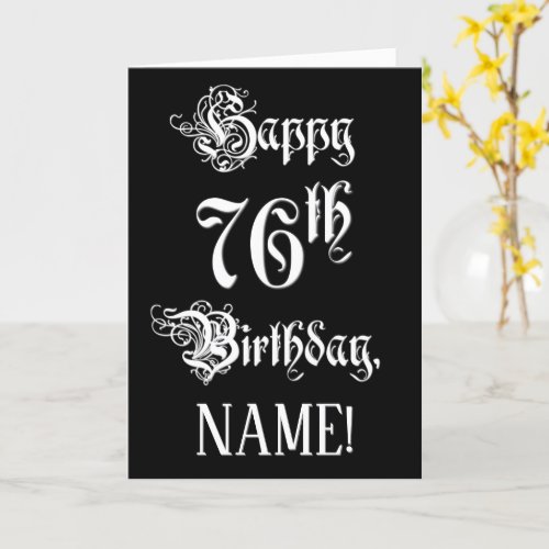 76th Birthday Fancy Elegant Script  Custom Name Card