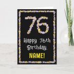 [ Thumbnail: 76th Birthday: Floral Flowers Number, Custom Name Card ]