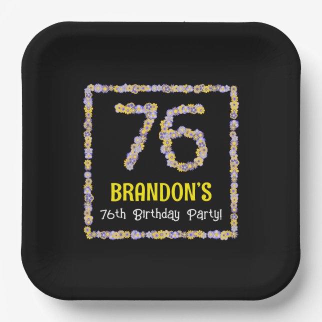 76th Birthday: Floral Flowers Number, Custom Name Paper Plates (Front)