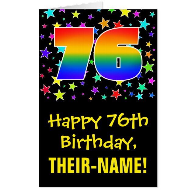 76th Birthday: Fun, Colorful Stars + Rainbow # 76 Card (Front)