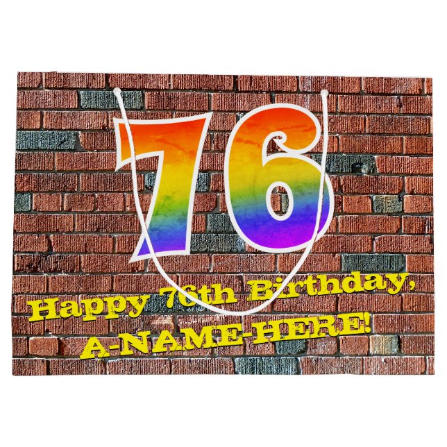76th Birthday: Fun, Graffiti-Inspired Rainbow # 76 Large Gift Bag (Back)