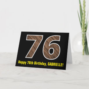 76th Birthday: Name + Faux Wood Grain Pattern "76" Card