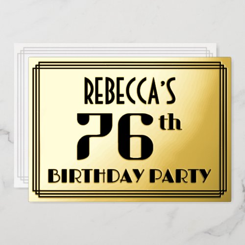 76th Birthday Party Art Deco Look 76 and Name Foil Invitation