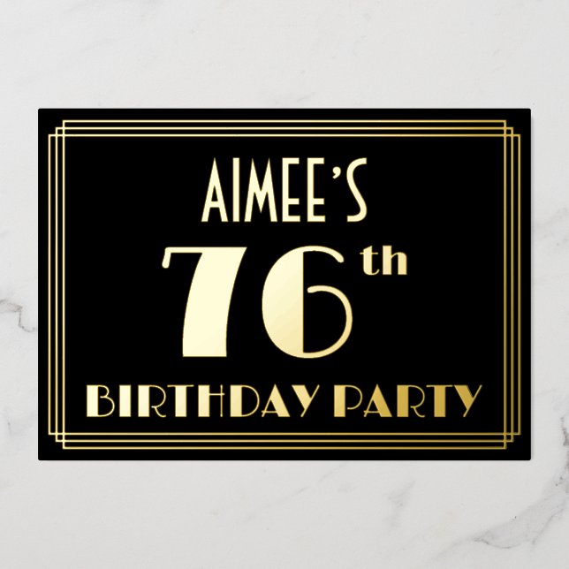 76th Birthday Party: Art Deco Look “76”, w/ Name Foil Invitation (Front)