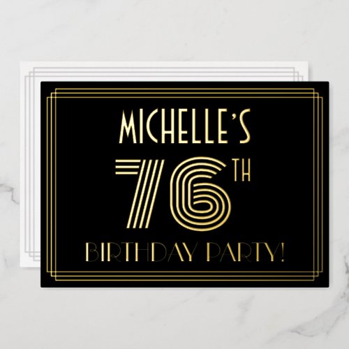 76th Birthday Party  Art Deco Style 76  Name Foil Invitation