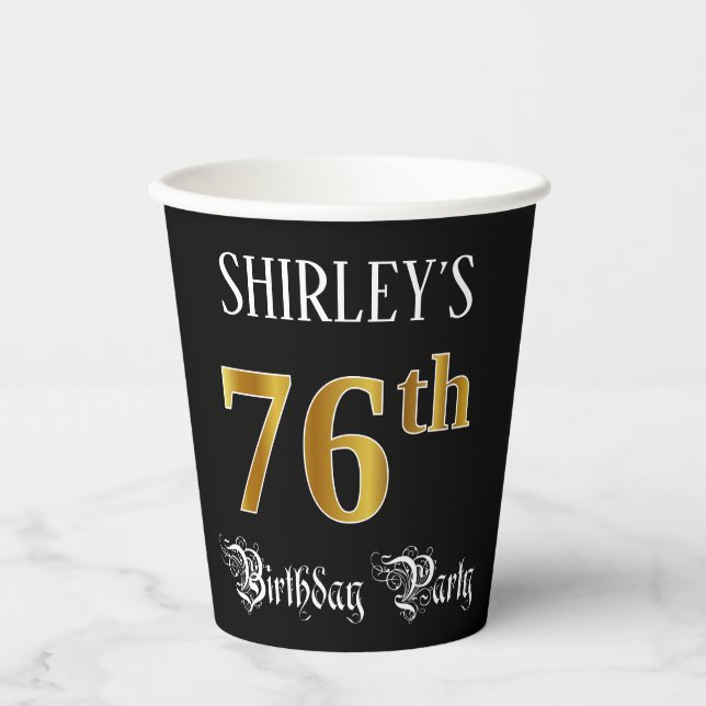 76th Birthday Party — Fancy Script, Faux Gold Look Paper Cups (Front)