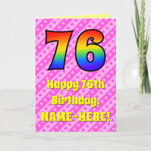 76th Birthday: Pink Stripes & Hearts, Rainbow # 76 Card