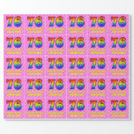 [ Thumbnail: 76th Birthday: Pink Stripes & Hearts, Rainbow # 76 Wrapping Paper ]