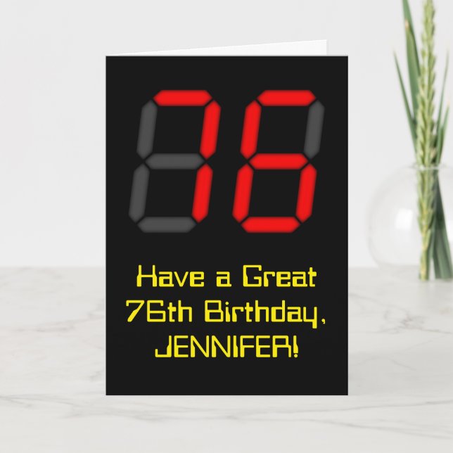 76th Birthday: Red Digital Clock Style "76" + Name Card (Front)