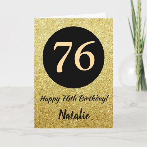 76th Happy Birthday Black and Gold Glitter Card