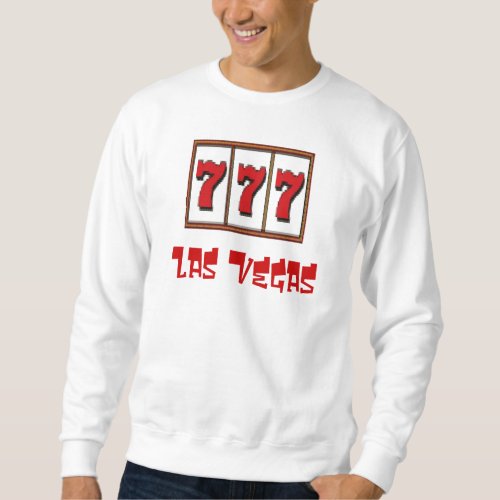 777 Las Vegas Sweatshirt