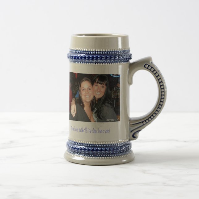 777, Somebody in North Carolina loves you:) Beer Stein (Right)