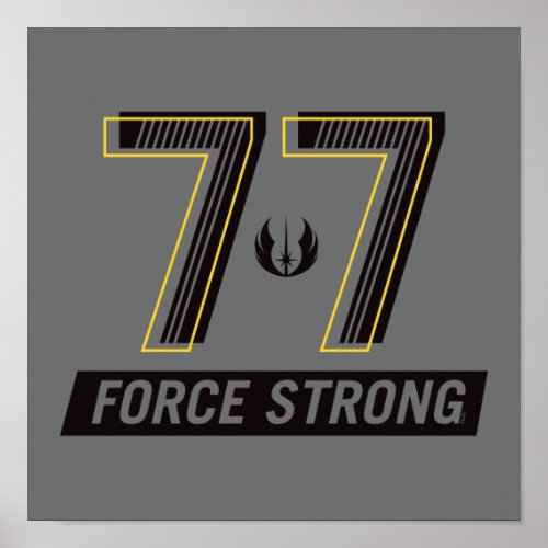 77 Force Strong Athletic Graphic Poster