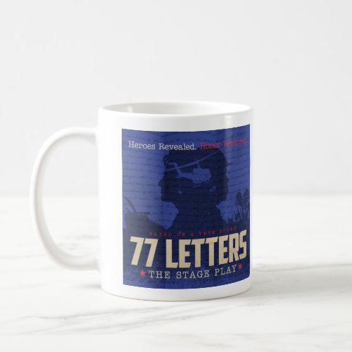 77 Letters_ The Stage Play Official Mug