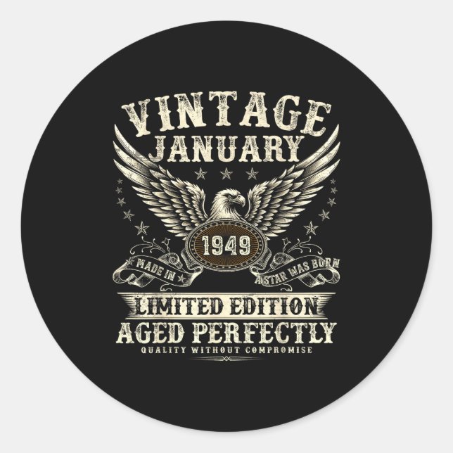 77 Year Old Legend Were Born In January 1949 Birth Classic Round Sticker (Front)