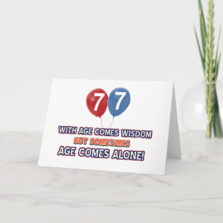 77 year old wisdom birthday designs card